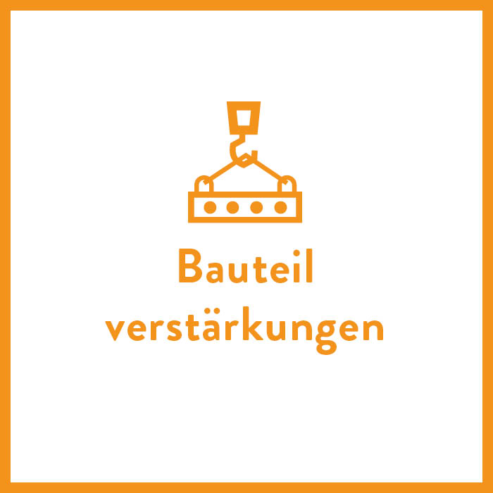 Bauteilverstärkungen - Bereiche Leitner Bau